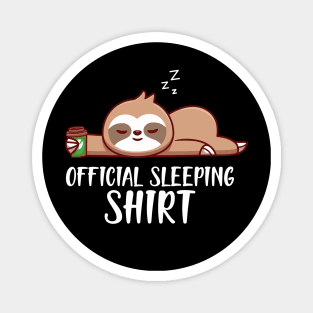 Sloth - Officially Sleeping Shirt w Magnet